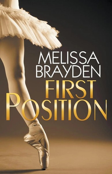 First Position Melissa Brayden Taschenbuch Kartoniert / Broschiert Englisch 2016-image