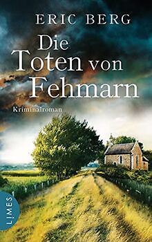 Die Toten von Fehmarn: Kriminalroman (Doro Kagel) von Be... | Buch | Zustand gut - Bild 1 von 1
