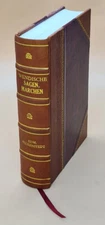 Wendische Sagen, Ma?Rchen Und Abergla?Ubische Gebra?Uche 1880 [Leather Bound]