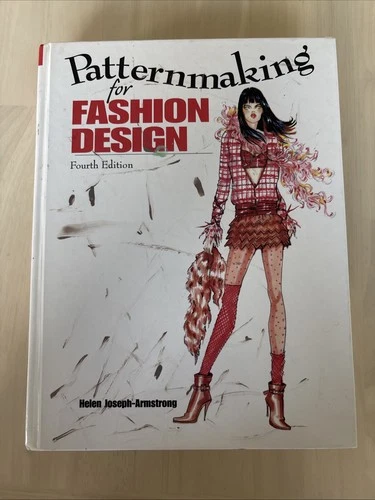 Patternmaking for Fashion Design by Helen Joseph Armstrong (Hardcover)