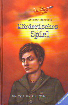 Mörderisches Spiel - Ein Fall für Alex Rider  - Anthony Horowitz 