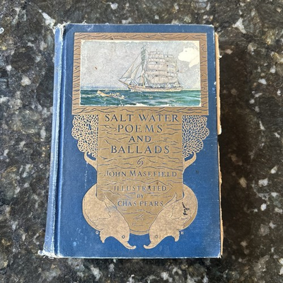 #ad Salt Water Poems and Ballads by John Masefield 1916 MacMillan Hardcover $55.43