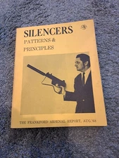 Silencers Patterns & Principles The Frankford Arsenal Report August 1968