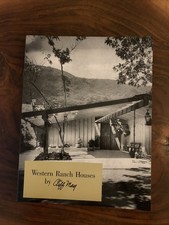 WESTERN RANCH HOUSES BY CLIFF MAY By Paul C. Johnson **BRAND NEW**