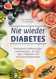 Nie wieder Diabetes: Revolutionäre Methode gegen In... | Buch | Zustand sehr gut