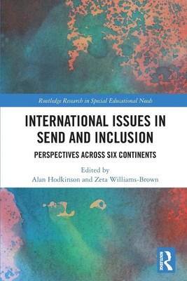 International Issues in SEND and Inclusion Perspectives Across Six Continents