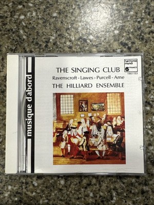 The Singing Club - Ravenscroft; Lawes, Purcell,Arne/THE HILLIARD ENSEMBLE