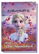 Disney Die Eiskönigin 2: Mein Elsa-Freundebuch Freundebuch