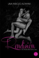 RendicióN Hay Amores Para Toda La Vida Lina Perozo Altamar Taschenbuch Spanisch
