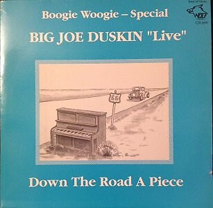 LP, Album Big Joe Duskin - Live (Down The Road A Piece)