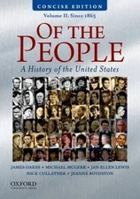 Of the People: A Concise History of the United States, Volume II: Sin - GOOD