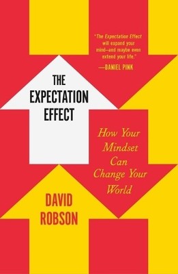 David Robson The Expectation Effect (Paperback)