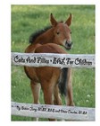 Colts and Fillies: Eal for Children by Mrs Susan Jung (Paperback / softback)