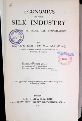 Economics of the Silk Industry: A Study in Industrial Organisation Rawlley, Rata