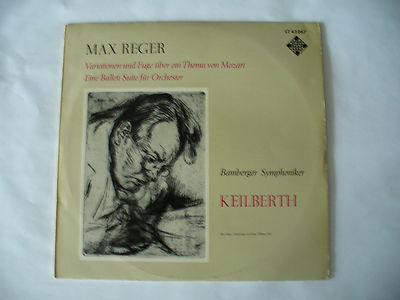 Max Reger, Mozart - Variation u. Fuge, Ballet-Suite Bamberger Symph. Vinyl (29)