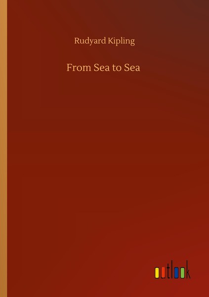 From Sea To Sea Rudyard Kipling-image