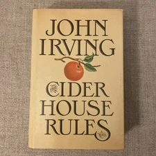 The Cider House Rules by John Irving 1985 1st Trade Edition 1st Printing HC DJ