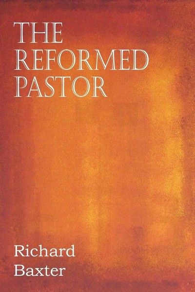 Richard Baxter | the Reformed Pastor | Taschenbuch | Englisch (2013)-image