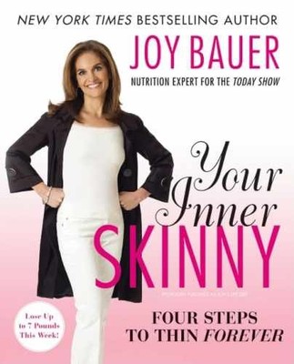 Your Inner Skinny: Four Steps to Thin - Paperback, by Bauer Joy - Very Good