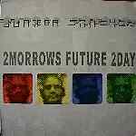 Junior Sanchez 2Morrows Future 2Day Vinyl Single 2 X 12inch NEAR MINT R-Senal