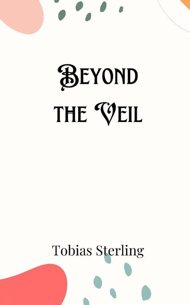 Tobias Sterling | Beyond The Veil | Taschenbuch | Englisch (2024)-image