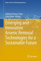 Akhilesh Kumar Yadav (U. A.) | Emerging and Innovative Arsenic Removal...