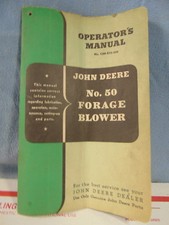 VINTAGE JOHN DEERE #50 FORAGE BLOWER OPERATOR MANUAL