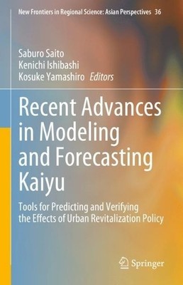 Recent Advances in Modeling and Forecasting Kaiyu - 9789819912407
