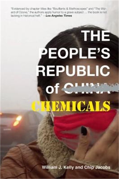 The People's Republic of Chemicals (Hardback or Cased Book)