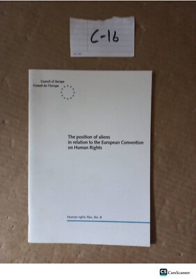 The Position Of Aliens In Relation To The European Convention On Human Rights