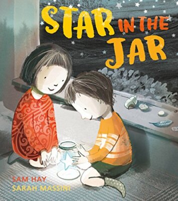 Star in the Jar,Sam Hay, Sarah Massini