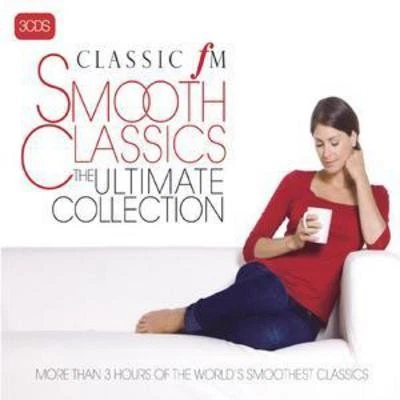 Various Composers: Smooth Classics - The Ultimate Collection - Image 1 of 1