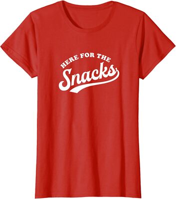 Here for the Snacks Cool Best Eat Lover Friends Ladies' Crewneck T-Shirt