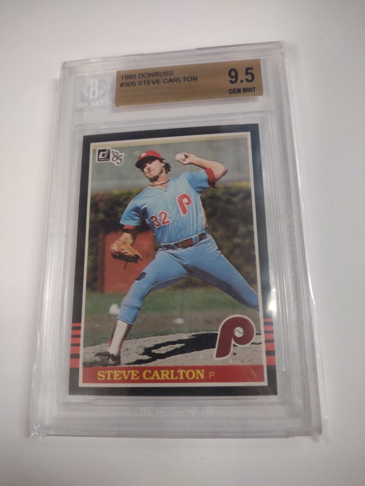 1985 Donruss Steve Carlton BGS 9.5 Gem Pop 11 #305 HOF Set Break Old Label Rare