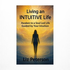 Living an INTUITIVE Life
