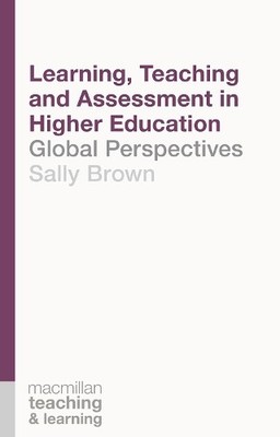 Learning, Teaching and Assessment in H..., Brown, Sally