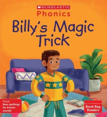 Scholastic Phonics: Billy's Magic Tri... by Ditchburn, Suzy Paperback / softback