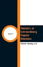 LL D Charles Mac Memoirs of Extraordinary Popular Delusi (Paperback) (UK IMPORT)