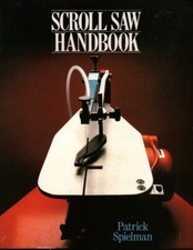 Scroll Saw Handbook - Spielman - Paperback - 1986