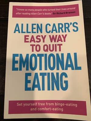 Allen Carr's EASY WAY TO QUIT EMOTIONAL EATING ~ New!