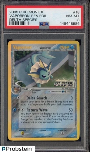 2005 Pokemon Ex Delta Species #18/113 Vaporeon δ Reverse Holo Foil PSA 8 NM-MT
