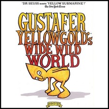 Gustafer Yellowgold's Wide Wild World DVD 