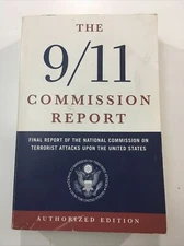 The 9/11 Commission Report - W. W. Norton & Co. (Paperback, 2002 1st Edition)