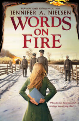 Words on Fire - Hardcover By Nielsen, Jennifer A. - VERY GOOD