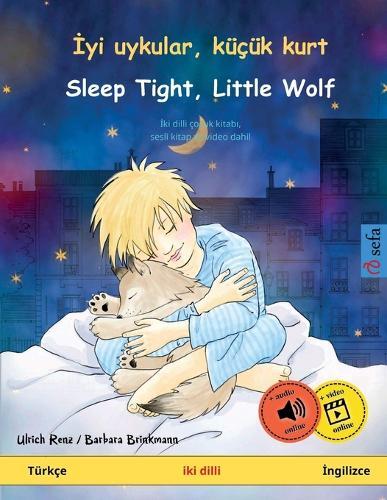 Ulrich Renz İyi Uykular, Küçük Kurt - Sleep Tight, Lit (taschenbuch)