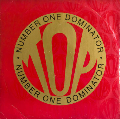 Top - Number One Dominator (VINYL)