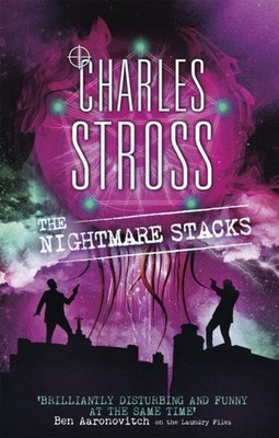 Nightmare Stacks A Laundry Files novel by Charles Stross (Paperback Book)