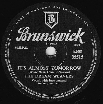 The Dream Weavers - It's Almost Tomorrow / You've Got Me Wondering (Shellac, ...