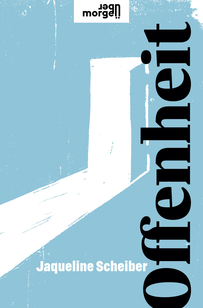 Thumbnail - Offenheit Jaqueline Scheiber Buch 112 S. Deutsch 2020 Verlag Kremayr &