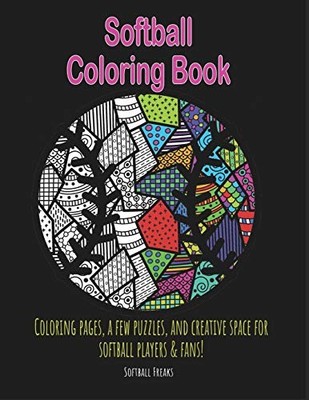 Softball Coloring Book: Coloring pages, a few puzzles, and creative space - GOOD